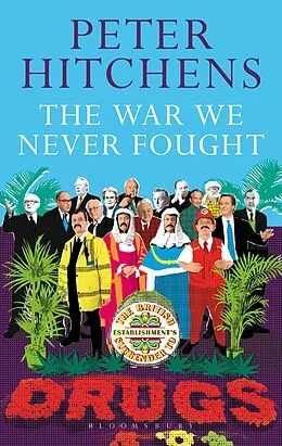 E-Book (pdf) The War We Never Fought von Peter Hitchens