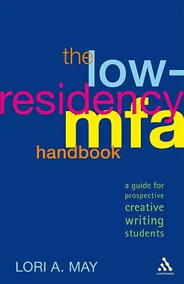 E-Book (pdf) The Low-Residency MFA Handbook von Lori A. May