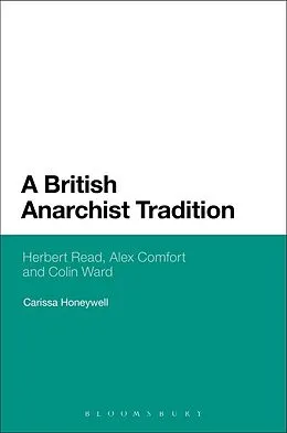 E-Book (pdf) A British Anarchist Tradition von Carissa Honeywell