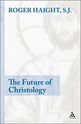 E-Book (pdf) The Future of Christology von Roger D. Haight