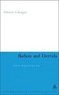 PDF Badiou and Derrida von Antonio Calcagno