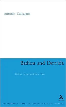 PDF Badiou and Derrida von Antonio Calcagno