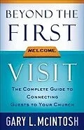 E-Book (epub) Beyond the First Visit von Gary L. Mcintosh