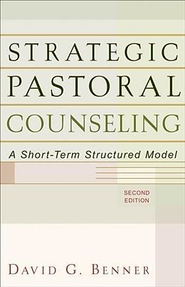 eBook (epub) Strategic Pastoral Counseling de David G. Benner PhD
