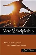 E-Book (epub) Mere Discipleship von Lee C. Camp