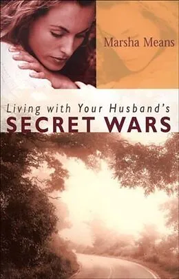 E-Book (epub) Living with Your Husband's Secret Wars von Marsha Means