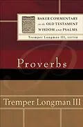 E-Book (epub) Proverbs (Baker Commentary on the Old Testament Wisdom and Psalms) von Tremper Longman III