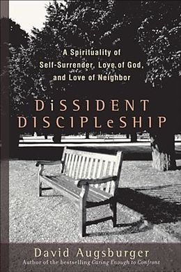 E-Book (epub) Dissident Discipleship von David Augsburger