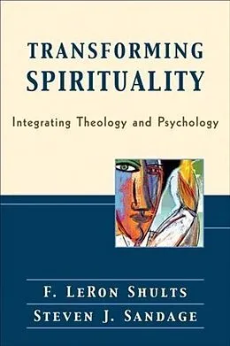 E-Book (epub) Transforming Spirituality von F. LeRon Shults