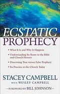 E-Book (epub) Ecstatic Prophecy von Stacey Campbell