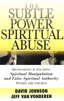 E-Book (epub) Subtle Power of Spiritual Abuse von David Johnson