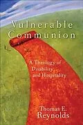 E-Book (epub) Vulnerable Communion von Thomas E. Reynolds