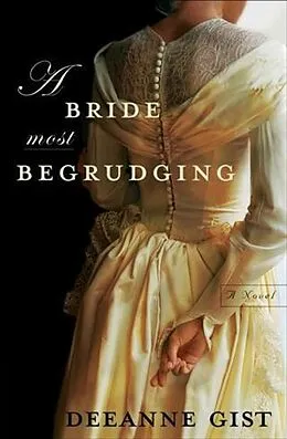 E-Book (epub) Bride Most Begrudging von Deeanne Gist