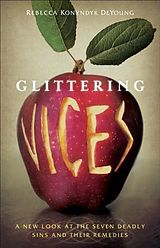 E-Book (epub) Glittering Vices von Rebecca Konyndyk DeYoung