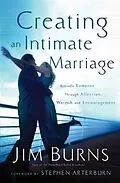 E-Book (epub) Creating an Intimate Marriage von Jim Burns
