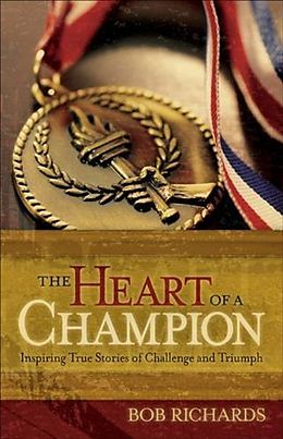 E-Book (epub) Heart of a Champion von Bob Richards