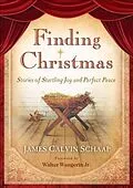 E-Book (epub) Finding Christmas von James Calvin Schaap