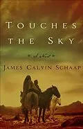 E-Book (epub) Touches the Sky von James Calvin Schaap
