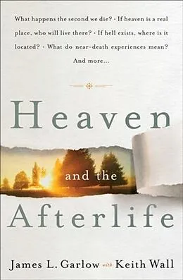 E-Book (epub) Heaven and the Afterlife von James L. Garlow