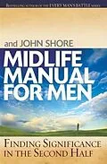 E-Book (epub) Midlife Manual for Men von Stephen Arterburn