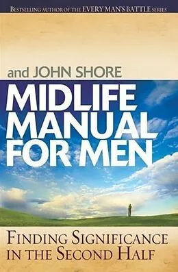 E-Book (epub) Midlife Manual for Men von Stephen Arterburn