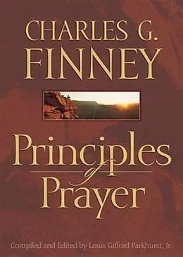 E-Book (epub) Principles of Prayer von Charles G. Finney