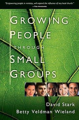 E-Book (epub) Growing People Through Small Groups von David Stark