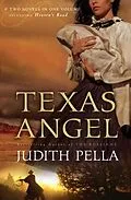 E-Book (epub) Texas Angel, 2-in-1 von Judith Pella