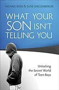 E-Book (epub) What Your Son Isn't Telling You von Michael Ross