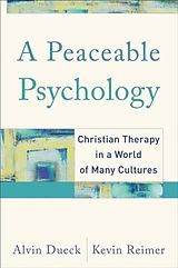 eBook (epub) Peaceable Psychology de Alvin Dueck