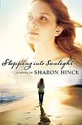 E-Book (epub) Stepping Into Sunlight von Sharon Hinck