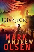 E-Book (epub) Warriors (Covert Missions Book #2) von Mark Andrew Olsen