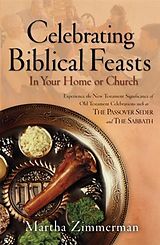 eBook (epub) Celebrating Biblical Feasts de Martha Zimmerman