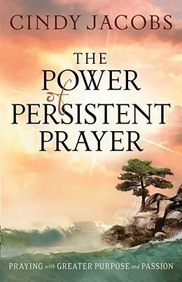 E-Book (epub) Power of Persistent Prayer von Cindy Jacobs