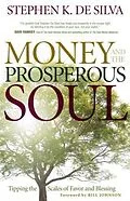 E-Book (epub) Money and the Prosperous Soul von Stephen K. de Silva