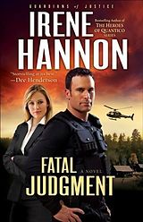 eBook (epub) Fatal Judgment (Guardians of Justice Book #1) de Irene Hannon