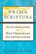 E-Book (epub) Prima Scriptura von N. Clayton Croy