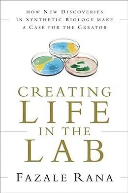 E-Book (epub) Creating Life in the Lab von Fazale Rana