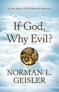 E-Book (epub) If God, Why Evil? von Norman L. Geisler