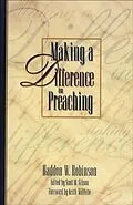 E-Book (epub) Making a Difference in Preaching von Haddon W. Robinson