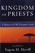 E-Book (epub) Kingdom of Priests von Eugene H. Merrill