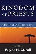 E-Book (epub) Kingdom of Priests von Eugene H. Merrill