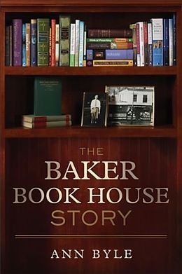 eBook (epub) Baker Book House Story de Unknown