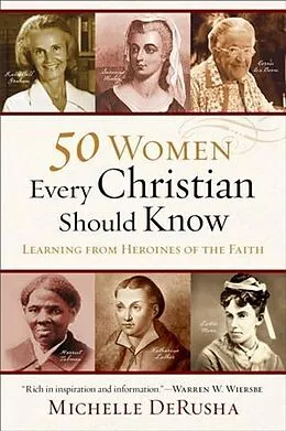 E-Book (epub) 50 Women Every Christian Should Know von Michelle DeRusha