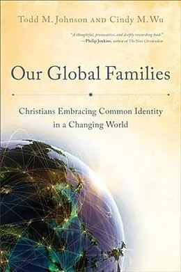 ePUB Our Global Families von Todd M. Johnson