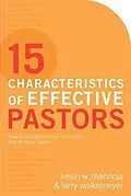 E-Book (epub) 15 Characteristics of Effective Pastors von Kevin W. Mannoia