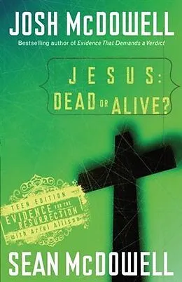 E-Book (epub) Jesus: Dead or Alive? von Josh McDowell