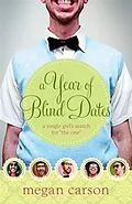 E-Book (epub) Year of Blind Dates von Megan Carson