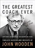 E-Book (epub) Greatest Coach Ever (The Heart of a Coach Series) von Fellowship of Christian Athletes