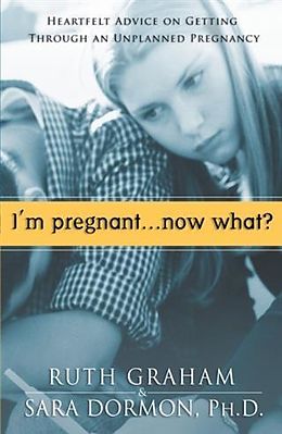 eBook (epub) I'm Pregnant. . .Now What? de Ruth Graham